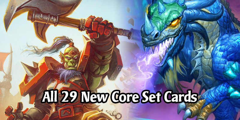 All the New Core Set Cards Coming to Hearthstone in Year of the Gryphon + Full 235 Cards Reveal
