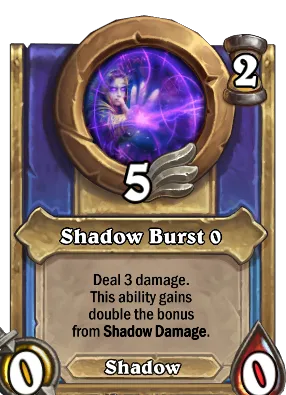 Shadow Burst {0} Card Image