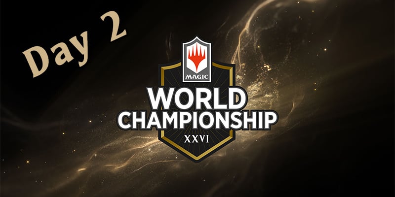 MTG Arena - World Championship XXVI Day 2