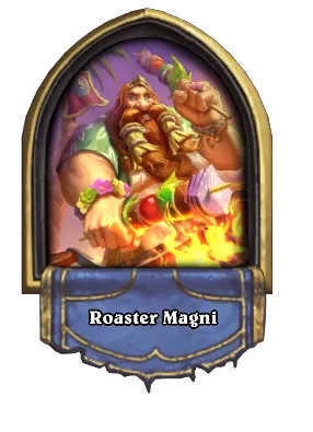 Roaster Magni Card Image