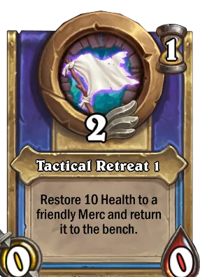 Tactical Retreat 1 Card Image