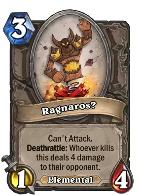 Ragnaros? Card Image