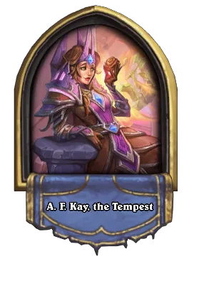 A. F. Kay, the Tempest Card Image