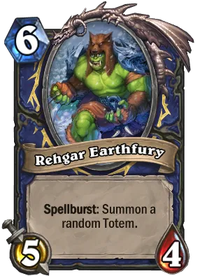 Rehgar Earthfury Card Image