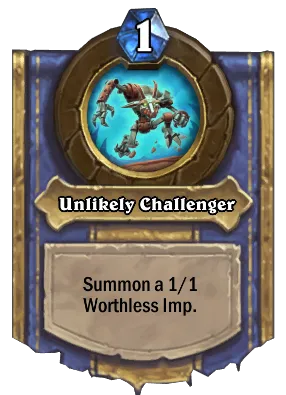 Unlikely Challenger Card Image