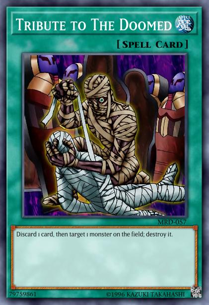 Tribute to the Doomed Card Image
