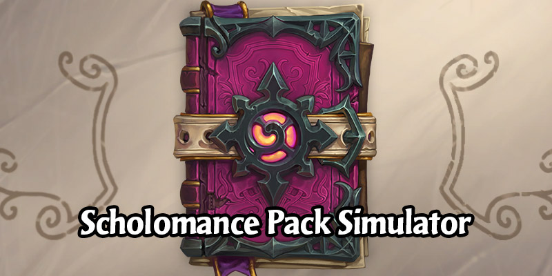 Our Scholomance Pack Opener is Now Live! Will You Place on Our Leaderboards?