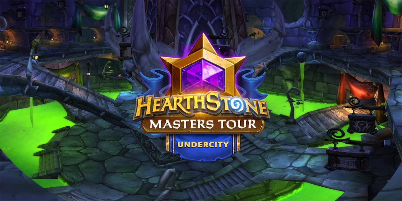 Hearthstone Masters Tour Undercity Concludes - Top Decklists, Results & Promotions
