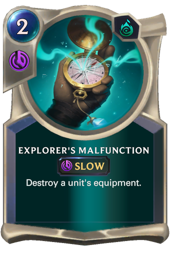 Explorer's Malfunction Card Image