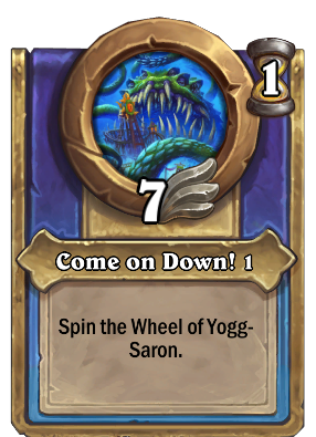 Come on Down! {0} Card Image