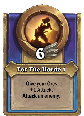 For The Horde 1 Card Image
