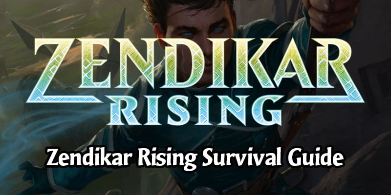 Zendikar Rising Releases Today! Set & 2021 Rotation Survival Guide