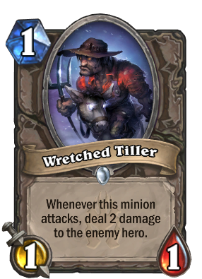 Wretched Tiller Card Image