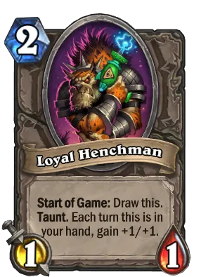 Loyal Henchman Card Image