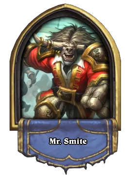 Mr. Smite Card Image