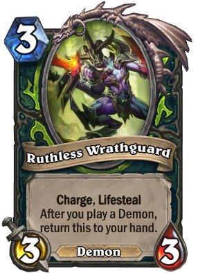 Ruthless Wrathguard Card Image