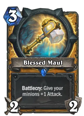 Blessed Maul Card Image