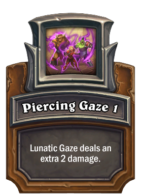 Piercing Gaze 1 Card Image