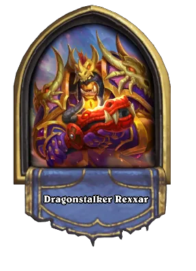Dragonstalker Rexxar Card Image