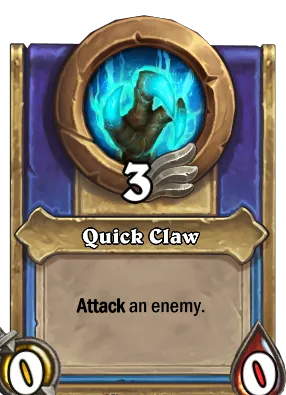 Quick Claw Card Image