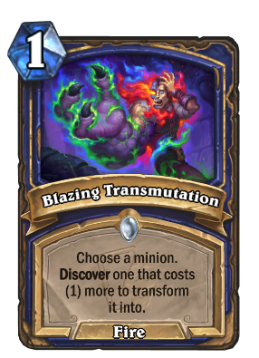 Blazing Transmutation Card Image