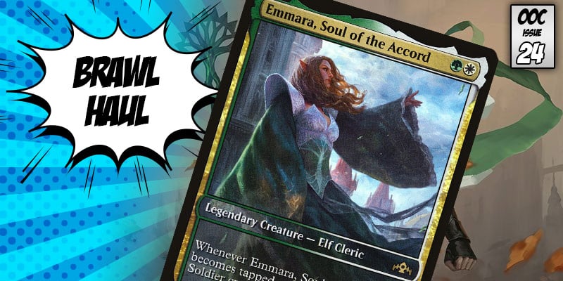 Brawl Haul - Flooding the Board with Emmara, Soul of the Accord