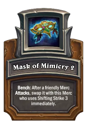 Mask of Mimicry 2 Card Image