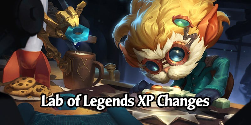 Runeterra's Lab of Legends Gets More Experience Changes - Riot Comments