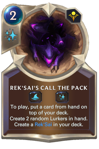 Rek'Sai's Call the Pack Card Image