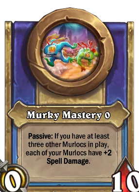 Murky Mastery {0} Card Image