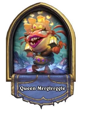 Queen Mrrglrrggle Card Image