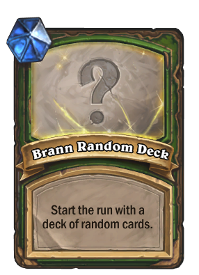 Brann Random Deck Card Image