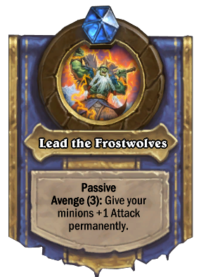 Lead the Frostwolves Card Image