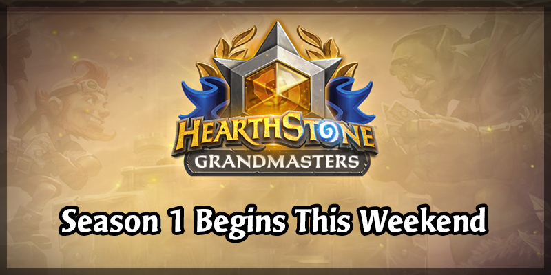 Hearthstone Grandmasters 2020 Begins With Season 1 This Weekend