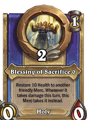 Blessing of Sacrifice {0} Card Image