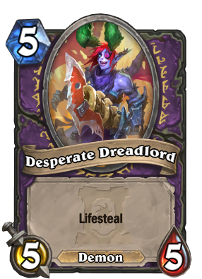Desperate Dreadlord Card Image