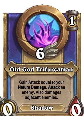 Old God Trifurcation Card Image