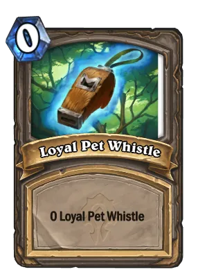 Loyal Pet Whistle Card Image