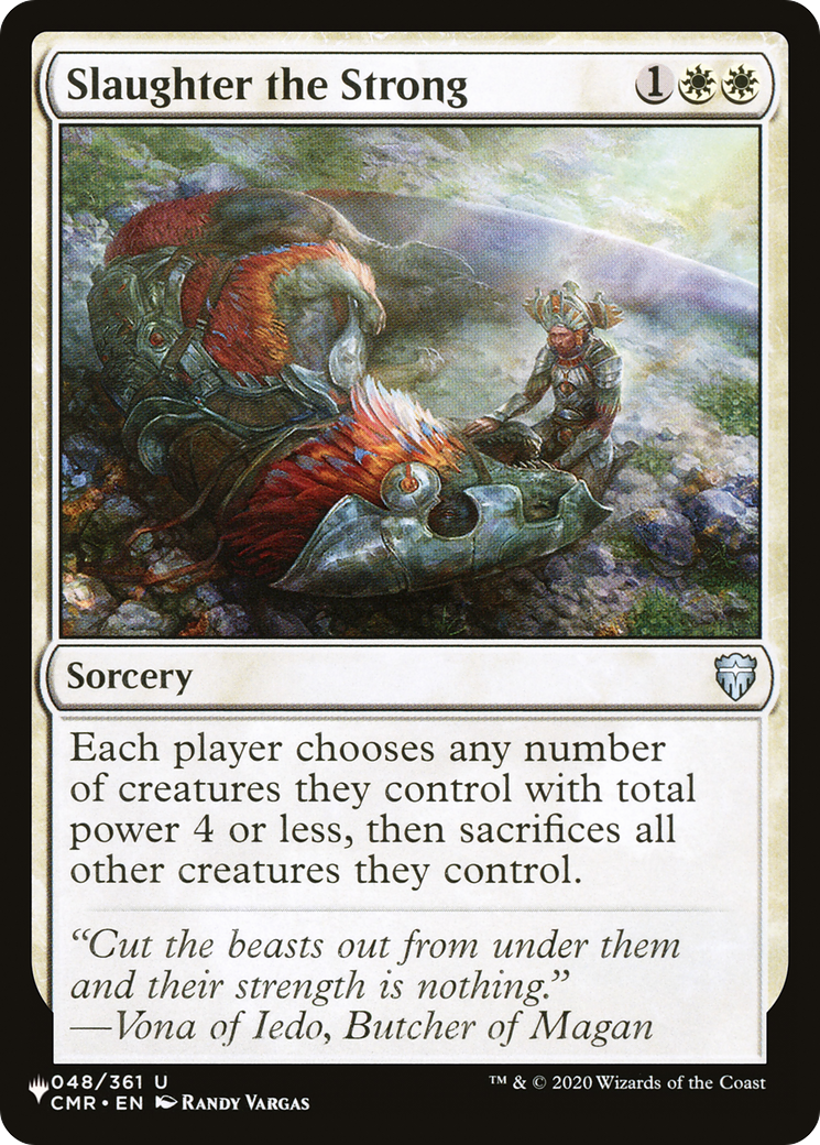 Slaughter the Strong Card Image
