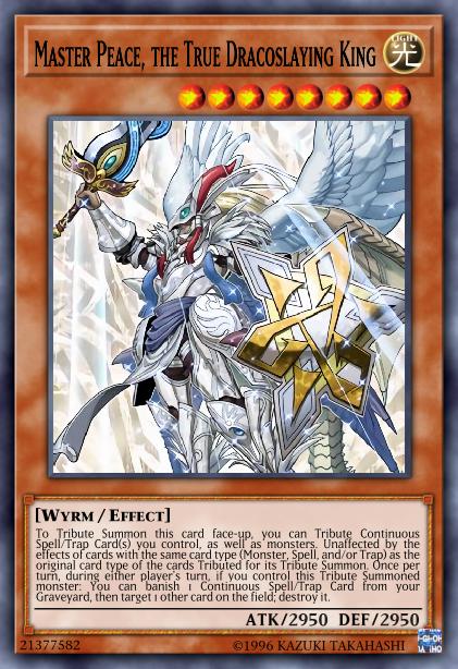 Master Peace, the True Dracoslaying King Card Image