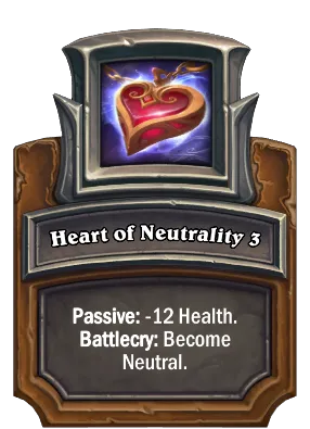 Heart of Neutrality 3 Card Image