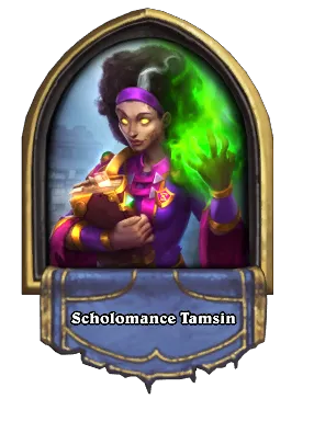 Scholomance Tamsin Card Image