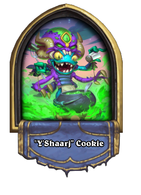 "Y'Shaarj" Cookie Card Image