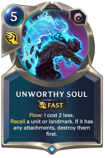 Unworthy Soul Card Image