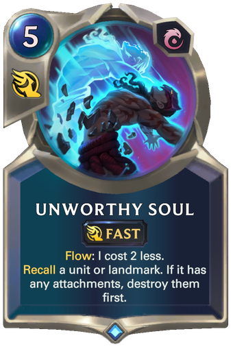 Unworthy Soul Card Image