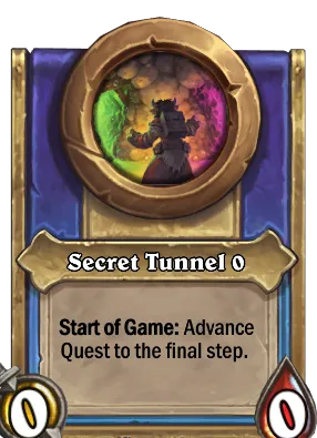 Secret Tunnel {0} Card Image