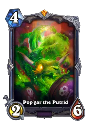 Pop'gar the Putrid Signature Card Image