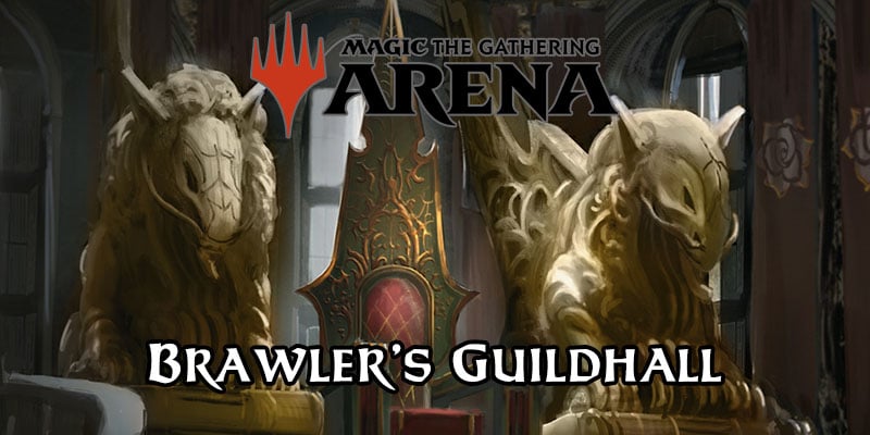 MTG Arena - Brawler's GuildHall