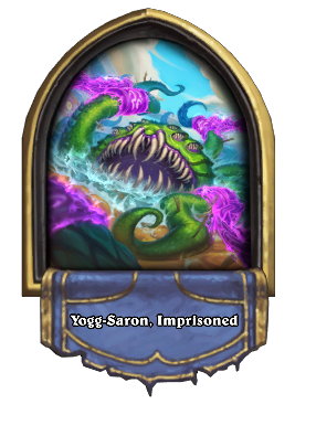 Yogg-Saron, Imprisoned Card Image