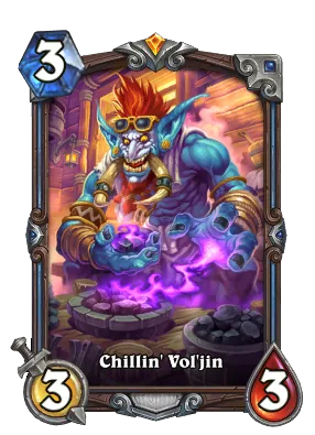 Chillin' Vol'jin Signature Card Image